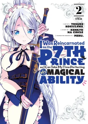 I Was Reincarnated As The 7th Prince So I Can Take My Time Perfecting My Magical Ability 02